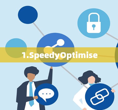 1.SpeedyOptimise