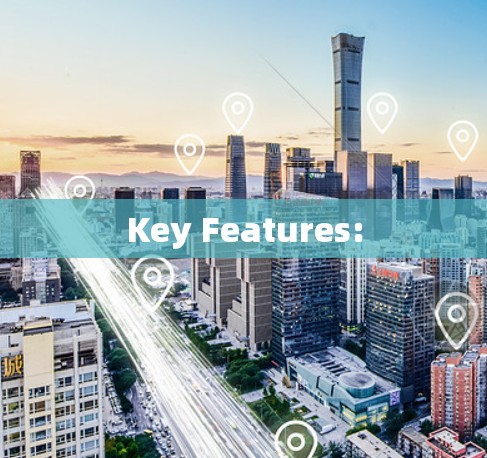 Key Features: