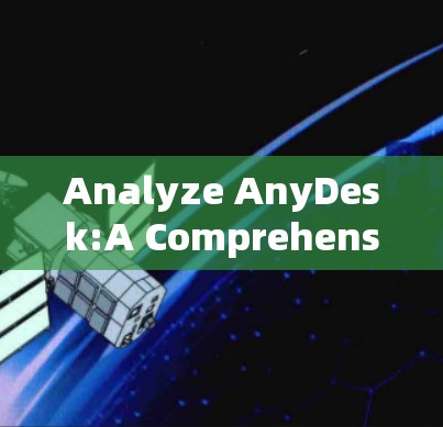 Analyze AnyDesk:A Comprehensive Job Application Platform